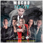 Pipe Calderon Ft. Limited Edition Y Los Traviesos - Mucho Booty MP3