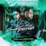 Farina Ft. Bryant Myers - Si Ellos Supieran