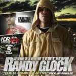 Randy Glock Ft Carlitos Mangual - Que El Combo Se Active MP3