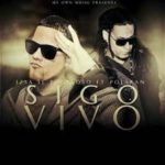 Polakan Ft. Izsa El Poderoso - Sigo Vivo MP3
