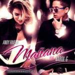 Andy Rivera Ft. Karol G - Mañana