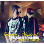 Messiah Ft Ñengo Flow - Guerra Musical MP3