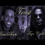 Romeo Santos Ft. Tego Calderon - Trust MP3
